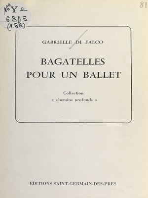cover image of Bagatelles pour un ballet